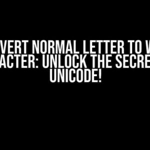 Convert Normal Letter to Wide Character: Unlock the Secrets of Unicode!